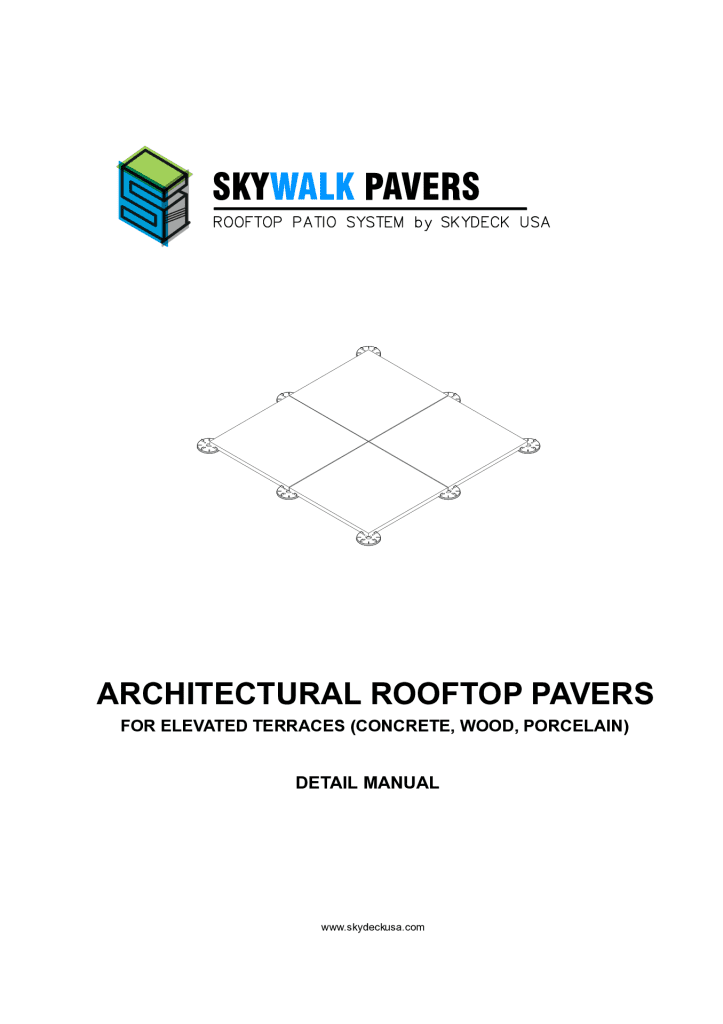 Cover of the SkyWalk Paver Detail Manual showing CAD details and installation drawings for rooftop paver systems.